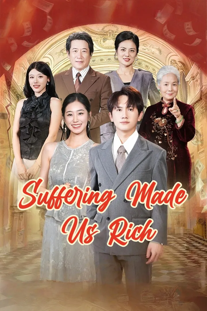 Suffering Made Us Rich